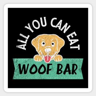 All you can eat woof bar hungry dog Sticker